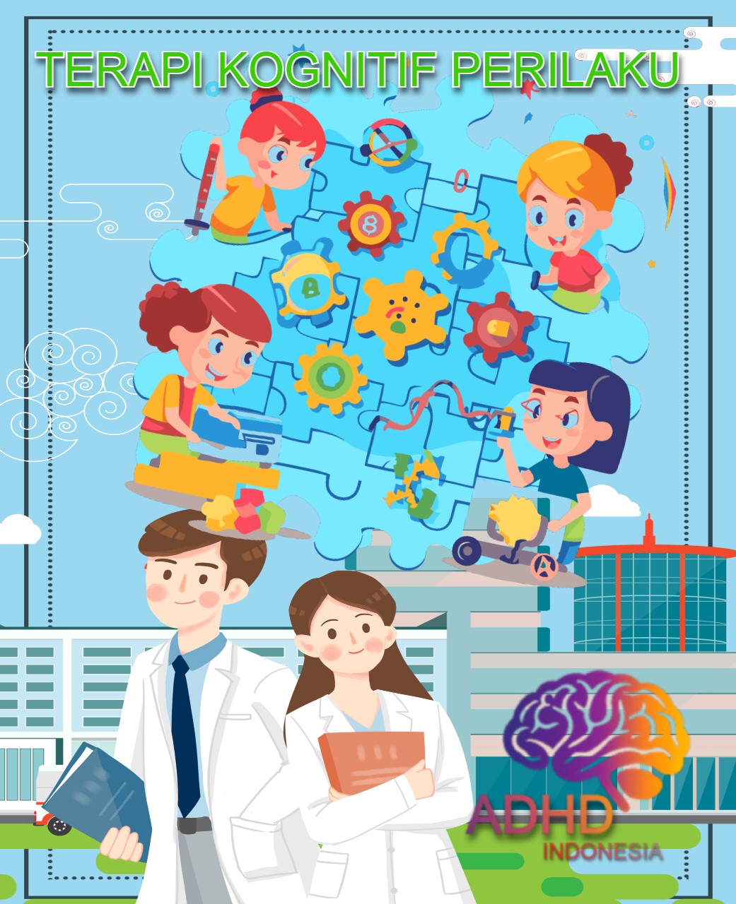 Terapi Kognitif Perilaku (Cognitive Behavioral Therapy / CBT) untuk ADHD Di Kabupaten Sorong